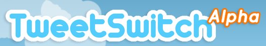 TweetSwitch - Utiliser Twitter depuis MSN, GTalk, Skype, Yahoo, ou par mail