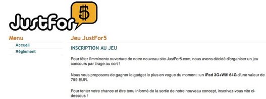 JustFor5 - Un teasing qui démarre par vous offrir un iPad 64 Go 3G+ Wifi
