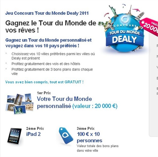Gagner un Tour du Monde à 20000 € et un iPad 2 avec Dealy