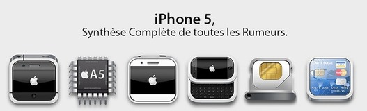 iPhone 5 - Les fonctionnalités du futur iPhone