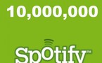 Spotify franchit le cap des 10 millions d'utilisateurs