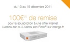 Orange propose une ODR de 100€ pour toute souscription à Livebox Zen ADSL et Fibre