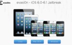 Jailbreak iOS 6 - Evasion 1.3 pour iOS 6.1.1